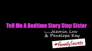 Tell Me A Bedtime Story Step Sister - S20:E2 - Myfamilypies